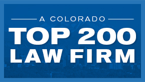 A Colorado Top 200 Law Firm